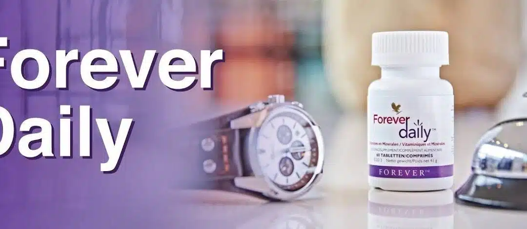 Forever Daily Review [Powerful Daily Multivitamin]