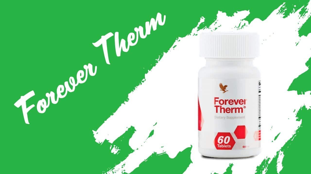 Forever Therm Review
